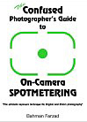 Confused Photographer's Guide to On-Camera Spotmetering