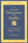 Connected Discourses of the Buddha