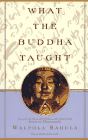 What the Buddha Taught