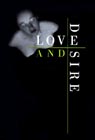 Love & Desire